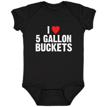 Load image into Gallery viewer, I Love 5 Gallon Buckets Infant Fine Jersey Bodysuit