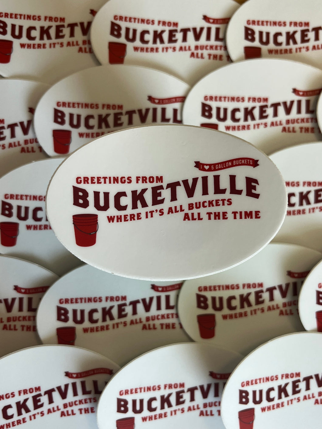 Welcome to Bucketville Sticker